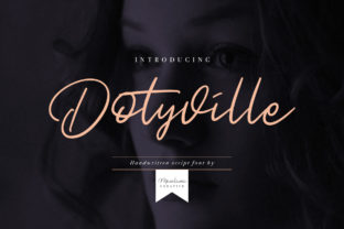 Dotyville: A Bold Handwritten Font That Adds Character to Any Design