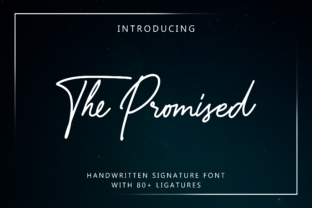 The Promised: A Signature Font with Modern Elegance